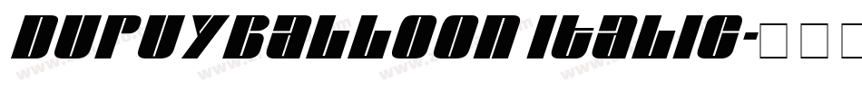 DupuyBALloon Italic字体转换